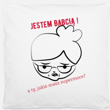 Poszewka na poduszkę BABCIA SUPERMOCE